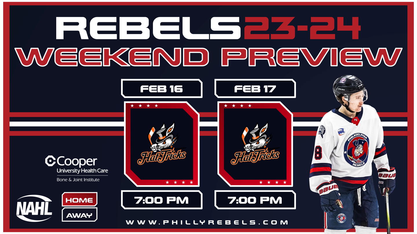 Weekend Preview: Rebels travel to Danbury for two-game series against Hat Tricks